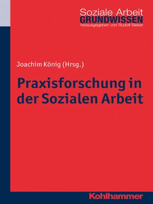 cover image of Praxisforschung in der Sozialen Arbeit